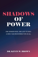 Shadows Of Power 191817153X Book Cover
