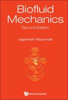 Biofluid Mechanics 981471397X Book Cover