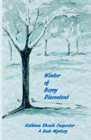 Winter of Berry Discontent 1519772920 Book Cover