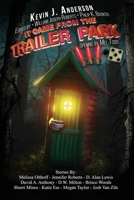 It Came From the Trailer Park: Volume 3.5 1962791653 Book Cover