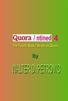 Quorantined-4: The 4th Book I Wrote on Quora 171950993X Book Cover