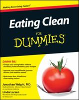 Eating Clean for Dummies 1118000137 Book Cover