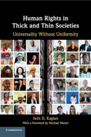 Human Rights in Thick and Thin Societies: Universality Without Uniformity 1108457320 Book Cover