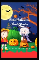 Kids Halloween Short Stories B0CH2GVZWM Book Cover