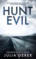 Hunt Evil 1983128430 Book Cover