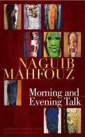 Morning and Evening Talk 0307455068 Book Cover