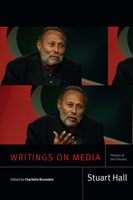 Writings on Media: History of the Present 1478014717 Book Cover