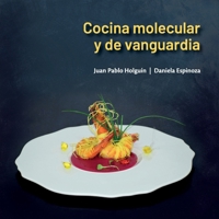 Cocina molecular y de vanguardia Guía pedagógica (Spanish Edition) 9978389814 Book Cover