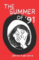 The Summer of '91 B08N1M58MR Book Cover