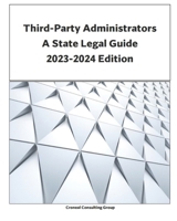 Third-Party Administrators: A State Legal Guide B0BSWVGMYR Book Cover