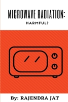 Microwave Radiation: Harmful? null Book Cover