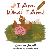 I Am What I Am! B0C31F58HV Book Cover