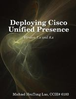 Deploying Cisco Unified Presence 0557039533 Book Cover