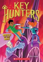 KEY HUNTERS #7 : BATTLE OF THE BOTS 1338212338 Book Cover
