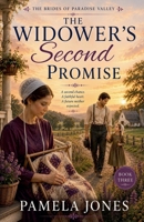 The Widower's Second Promise (The Brides of Paradise Valley) B0H4126J6W Book Cover