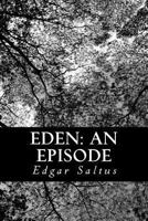 Eden: An Episode 1502896397 Book Cover