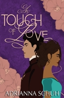 A Touch of Love 1962739449 Book Cover