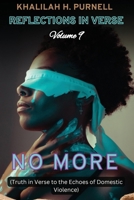 Reflections in Verse, Volume 9: No More: No More: No More B0DPR9Z7ZQ Book Cover