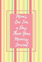 Mom's One Line a Day Three Year Memory Journal: Microjournal to Preserve Important Parenting Memories Dated entries from January 1 2020 to December 31 ... stripes (Memory Keeper Books for Moms) 1674993579 Book Cover
