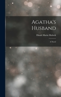 Agatha's Husband 1515312437 Book Cover