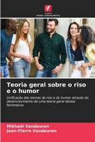Teoria geral sobre o riso e o humor 6204226118 Book Cover