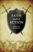 Faith Takes Action 161663555X Book Cover