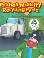 Patches McStuffy Recycling Pirate 1644715155 Book Cover