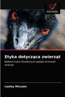 Etyka dotycząca zwierząt 6203205087 Book Cover