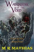 Warrior of the Void: Large Print Edition (4) 197677764X Book Cover