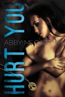 Hurt You 1512296872 Book Cover