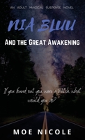 Nia Bluu & The Great Awakening 173406062X Book Cover