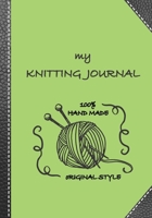 My knitting journal: Keep track of your knitting, knitting project planner for beginner or expert | Up To 60 Knitting Projects | 125 pages, 7"x10" | ... wool pelt and black needle, 100% hand made 1712440918 Book Cover
