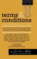 Terms & Conditions: The Fine Print to an Anti-Racist Society 1732865140 Book Cover