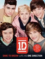Dare to Dream: Life As One Direction (100% Official) 0062213423 Book Cover