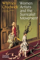 Women Artists and the Surrealist Movement 0500276226 Book Cover