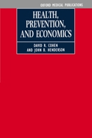 Health, Prevention and Economics 0192621661 Book Cover