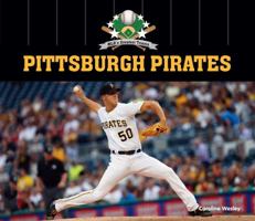 Pittsburgh Pirates 1532118139 Book Cover