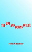 The Ups and Downs of Life 1420859161 Book Cover