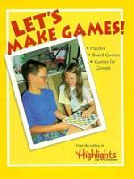 Let's Make Games 1563970619 Book Cover