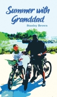 Summer with Granddad B0B6XX6DVS Book Cover
