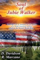 Soul of Jubie Walker 1098390970 Book Cover