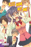 Kiss Him, Not Me!, Vol. 1 1632362023 Book Cover