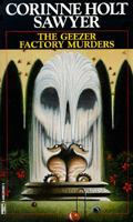Geezer Factory Murders 0449225321 Book Cover