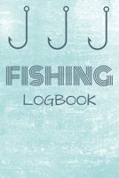 Fishing Logbook: Personalized Fisherman Notebook For Logging Your Fishing Vacation 166008752X Book Cover