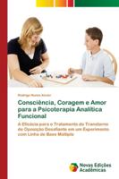 Consciência, Coragem e Amor para a Psicoterapia Analítica Funcional 6139644380 Book Cover