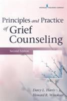 Principles and Practice of Grief Counseling 0826108725 Book Cover