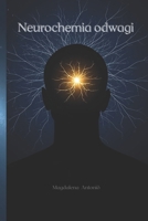 Neurochemia odwagi: Jak ekstremalne doswiadczenia przeprogramowuja mózg B0FWYR3522 Book Cover