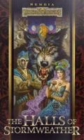 The Halls of Stormweather (Forgotten Realms: Sembia #1) 0786942444 Book Cover