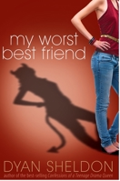 My Worst Best Friend 0763645559 Book Cover