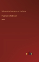 Psychiatrische bladen: Deel I 3385103460 Book Cover
